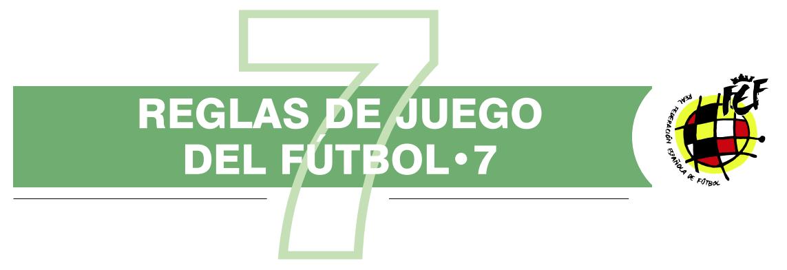 Reglamento Futbol 7